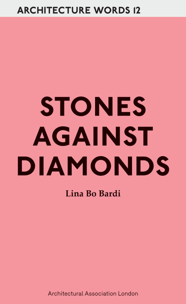 Architecture Words: 12 Stones Against Diamonds