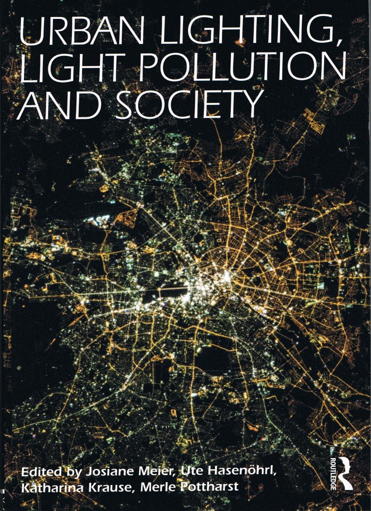 Urban Lighting, Light Pollution and Society