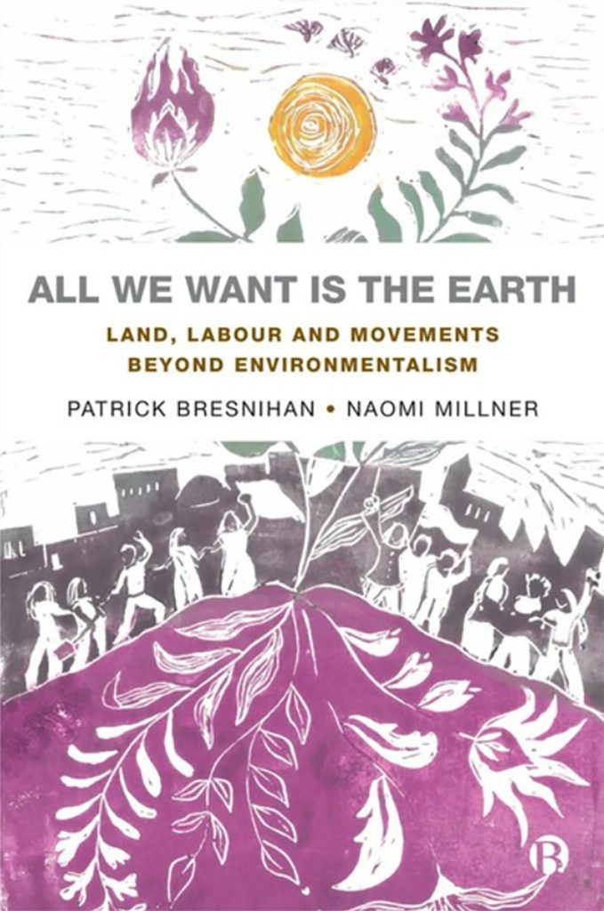 All We Want is the Earth