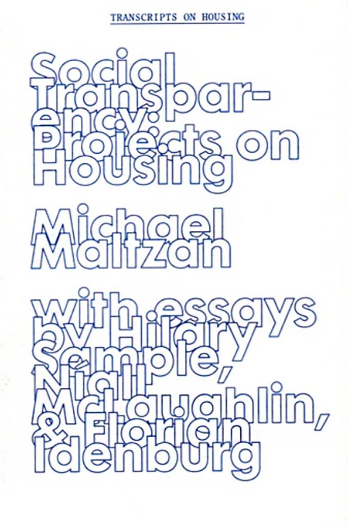 Social Transparency: Projects on Housing