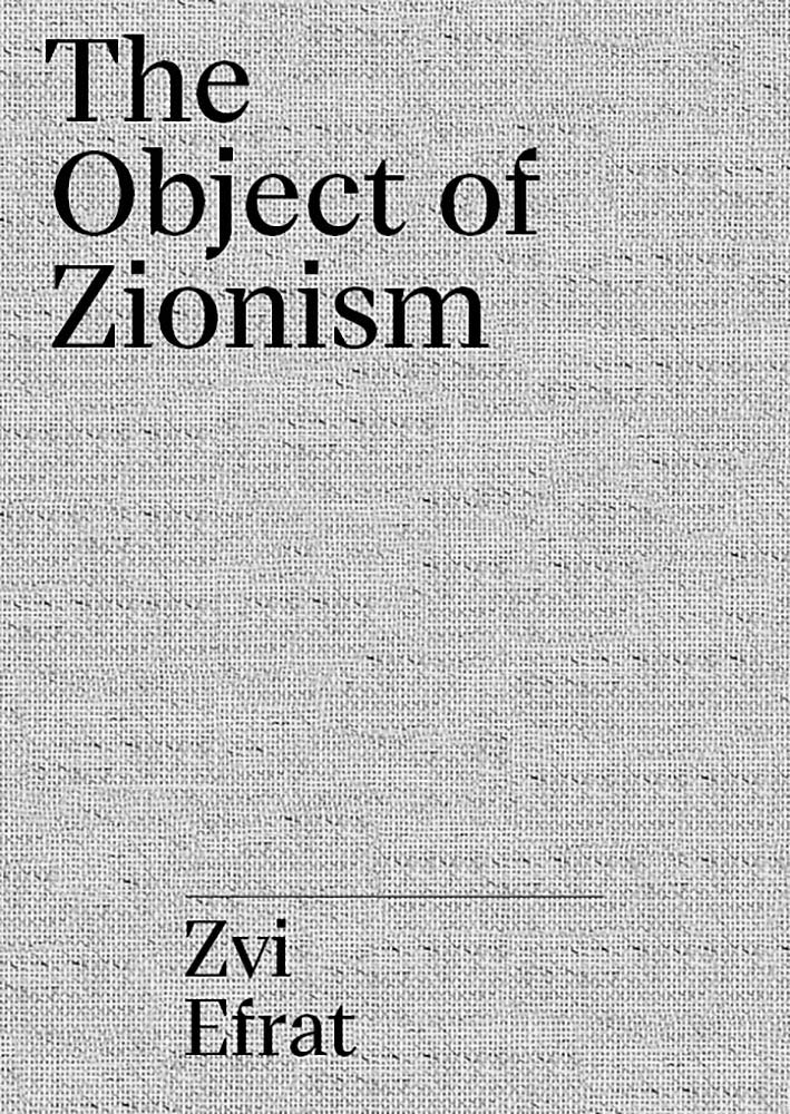 The Object of Zionism