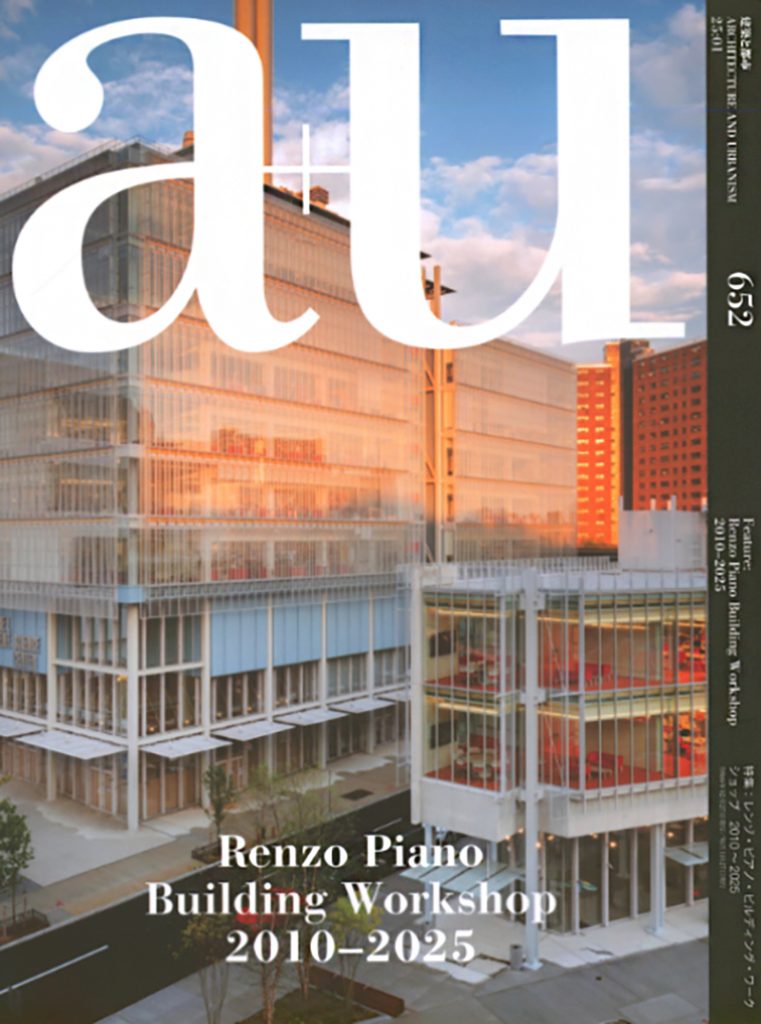 a+u 652 Renzo Piano Building Workshop 2010–2025