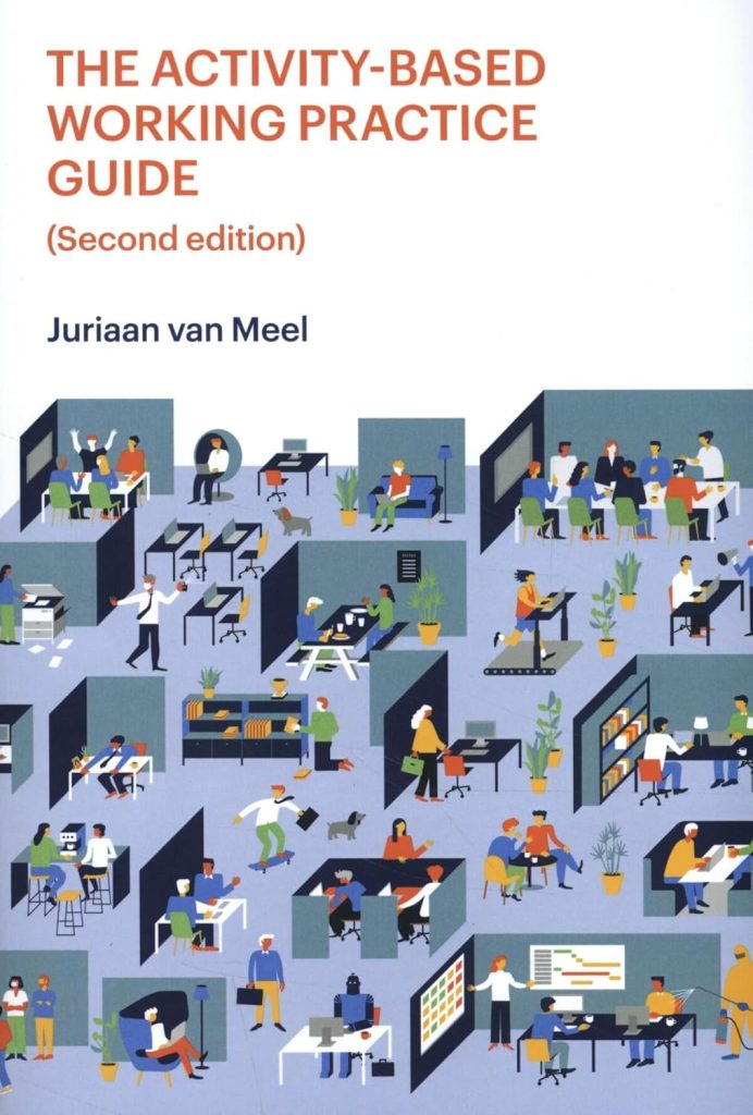 The Activity-Based Working Practice Guide (Second Edition)